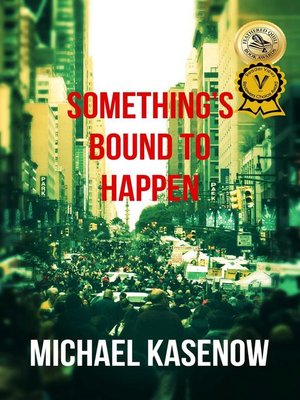 cover image of Something's Bound to Happen
